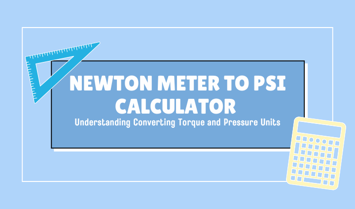 newton meter to psi calculator,